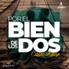 Por el Bien de los Dos - Single