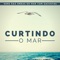 Curtindo o Mar artwork