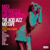 The Acid Jazz Mixtape