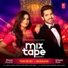 Tum Hi Ho-Rehnuma (From "T-Series Mixtape Season 2") - Single