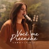 Você Me Preenche - Single