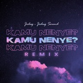 Kamu Nenye? (Remix) artwork