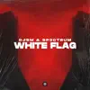 Stream & download White Flag - Single