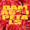 Stream & download Damaged Petals (feat. Distinct & Double A) - Single