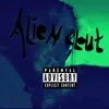 Stream & download Alien Clout - Single