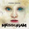 Eternal Craving (Remastered Version) album lyrics, reviews, download