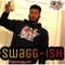 Swagg Ishh - Big Al Swagg lyrics