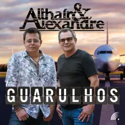 Guarulhos - Single - Althair e Alexandre