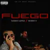 Fuego (feat. Benny V) - Single album lyrics, reviews, download