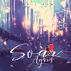 Soar Again - Single album lyrics, reviews, download