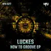 How to Groove - Single album lyrics, reviews, download