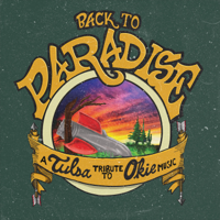Various Artists - Back to Paradise: A Tulsa Tribute to Okie Music artwork