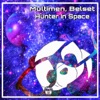 Hunter in Space (Struzhkin & Vitto Remix) - Single