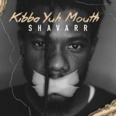 Kibba Yuh Mouth artwork