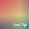 Sleep Tight - EP