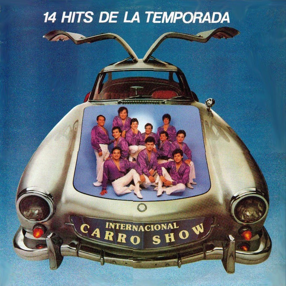 ‎14 Hits De La Temporada By Internacional Carro Show On Apple Music