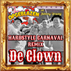 Opgeblazen - De Clown (Hardstyle Carnaval Remix) artwork