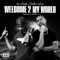 Welcome 2 My World (feat. DeMar Latson) - Zero Doubt lyrics