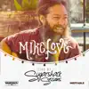 Mike Love Live @ Sugarshack Sessions - EP album lyrics, reviews, download