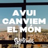 Avui Canviem el Món - Single