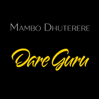 Mambo Dhuterere - Dare Guru artwork