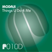 Modaji - Things U Do 4 Me