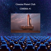 Cinema Planet Club artwork