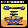 The Golden Years of Dutch Pop - Protagonist