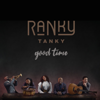 Ranky Tanky - Good Time artwork