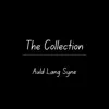 Auld Lang Syne - Single album lyrics, reviews, download