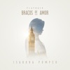 Braços de Amor (Playback) - Single
