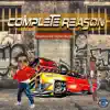 Complete Reason (feat. Stephen Murphy) - Single album lyrics, reviews, download