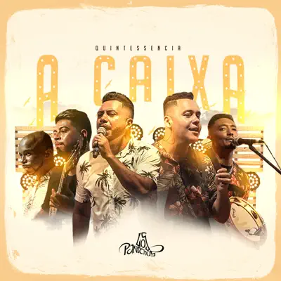 A Caixa (Ao Vivo) - Single - Grupo Quintessência