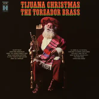 Tijuana Christmas by The Toreador Brass album reviews, ratings, credits