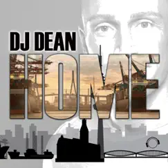 Home by DJ Dean album reviews, ratings, credits