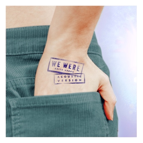 Keith Urban – We Were (Acoustic Version) – Single [iTunes Plus AAC M4A]