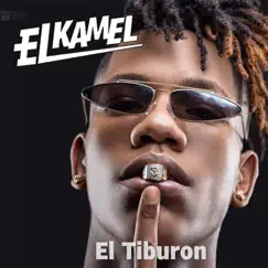 El Tiburón by El Kamel album reviews, ratings, credits