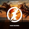 Feel This Way (feat. Diete) - Single