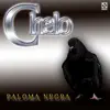 Paloma Negra album lyrics, reviews, download