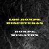 Rompe Megaton by Los Rompe Discotekas iTunes Track 1