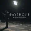 Payphone - Single album lyrics, reviews, download