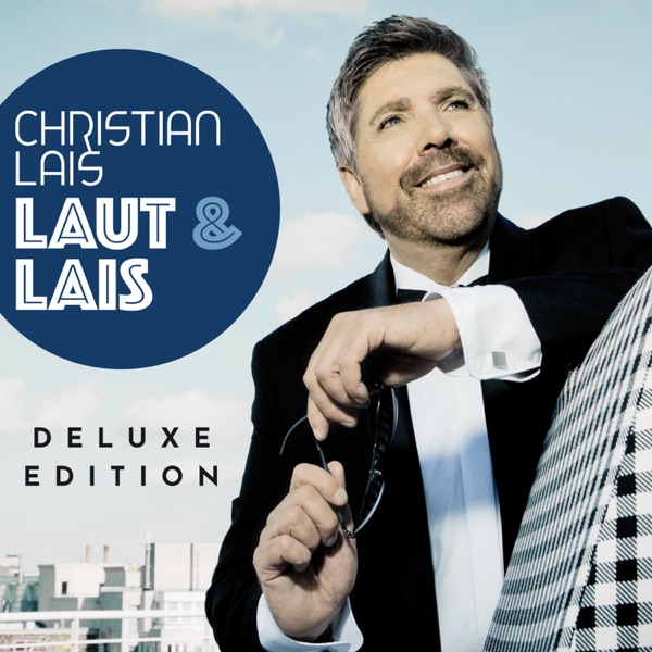 Christian Lais - 20 Jahre Nach Dir