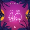 On & On (feat. Est) - Single