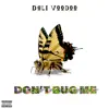 Don't Bug Me album lyrics, reviews, download