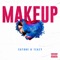 Makeup (feat. Teazy) - Catone lyrics