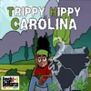 THC: Trippy Hippy Carolina