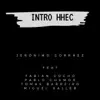Intro HHEC (Instrumental) (feat. Pablo Chemor, Fabian Cocho, Tomás Barreiro & Miguel Haller) - Single album lyrics, reviews, download
