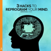 3 Hacks to Reprogram Your Mind (Inspirational Speech) [feat. Jess Shepherd] - Rising Higher Meditation