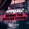 Bring the House Down (Extended) artwork