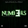 Numb3rs (feat. Mr Lead Your Dreams & DL Down3r) - Single album lyrics, reviews, download